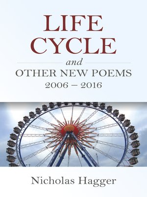 cover image of Life Cycle and Other New Poems 2006--2016